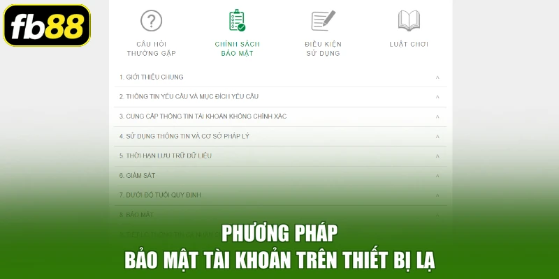 Phương pháp bảo mật tài khoản trên thiết bị lạ